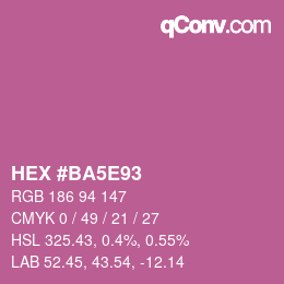 カラーコード: HEX #BA5E93 | qconv.com