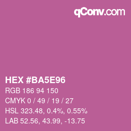 カラーコード: HEX #BA5E96 | qconv.com