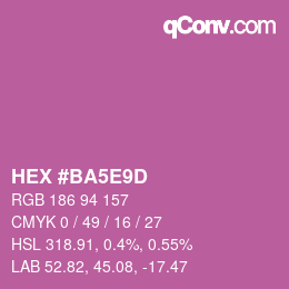 カラーコード: HEX #BA5E9D | qconv.com