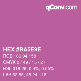 Color code: HEX #BA5E9E | qconv.com