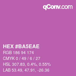 カラーコード: HEX #BA5EAE | qconv.com