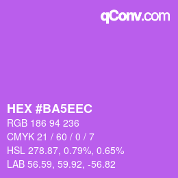 カラーコード: HEX #BA5EEC | qconv.com