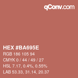 Color code: HEX #BA695E | qconv.com