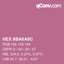 颜色代码: HEX #BA6A8C | qconv.com