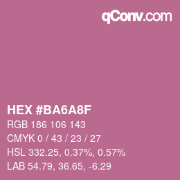 カラーコード: HEX #BA6A8F | qconv.com