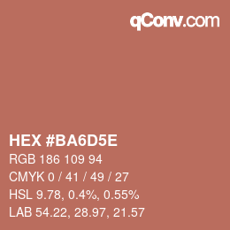 Color code: HEX #BA6D5E | qconv.com