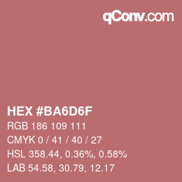 Color code: HEX #BA6D6F | qconv.com