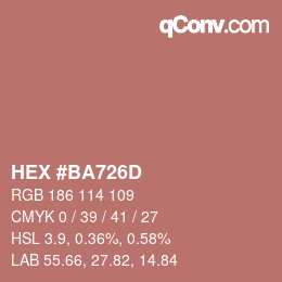 颜色代码: HEX #BA726D | qconv.com