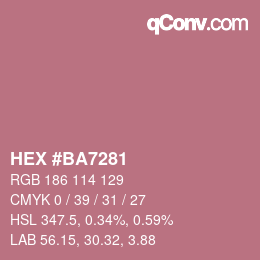 Color code: HEX #BA7281 | qconv.com