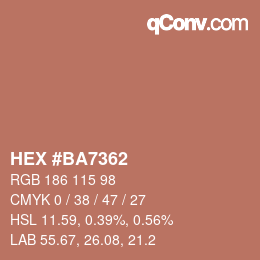 カラーコード: HEX #BA7362 | qconv.com