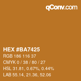 颜色代码: HEX #BA7425 | qconv.com