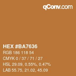 Farbcode: HEX #BA7636 | qconv.com
