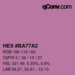 Color code: HEX #BA77A2 | qconv.com