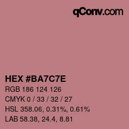 Color code: HEX #BA7C7E | qconv.com