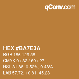 Color code: HEX #BA7E3A | qconv.com