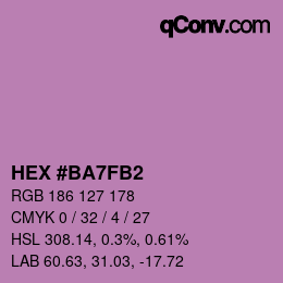 カラーコード: HEX #BA7FB2 | qconv.com