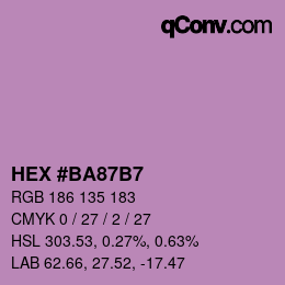 カラーコード: HEX #BA87B7 | qconv.com