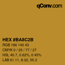 Farbcode: HEX #BA8C2B | qconv.com