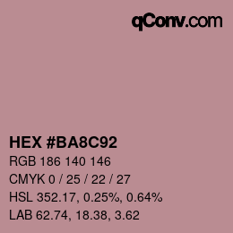 Farbcode: HEX #BA8C92 | qconv.com