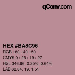 Color code: HEX #BA8C96 | qconv.com