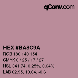 カラーコード: HEX #BA8C9A | qconv.com