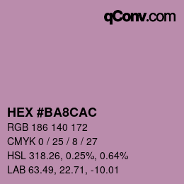 Color code: HEX #BA8CAC | qconv.com