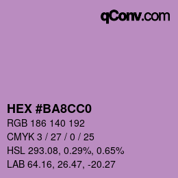 颜色代码: HEX #BA8CC0 | qconv.com