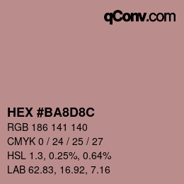 Farbcode: HEX #BA8D8C | qconv.com