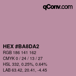 カラーコード: HEX #BA8DA2 | qconv.com