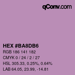 カラーコード: HEX #BA8DB6 | qconv.com