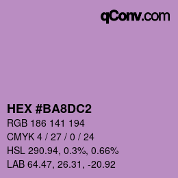 Color code: HEX #BA8DC2 | qconv.com