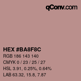Color code: HEX #BA8F8C | qconv.com
