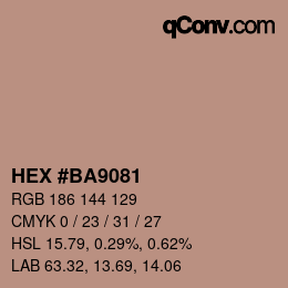 カラーコード: HEX #BA9081 | qconv.com