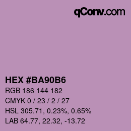 Color code: HEX #BA90B6 | qconv.com