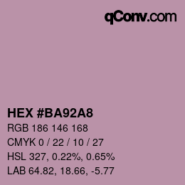 Color code: HEX #BA92A8 | qconv.com