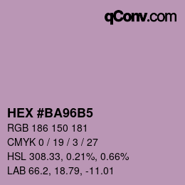 カラーコード: HEX #BA96B5 | qconv.com