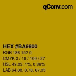 颜色代码: HEX #BA9800 | qconv.com