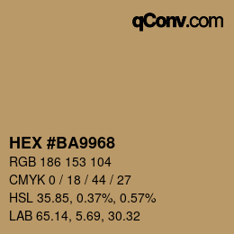 カラーコード: HEX #BA9968 | qconv.com