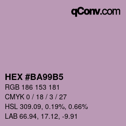 颜色代码: HEX #BA99B5 | qconv.com