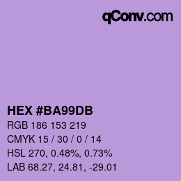 カラーコード: HEX #BA99DB | qconv.com