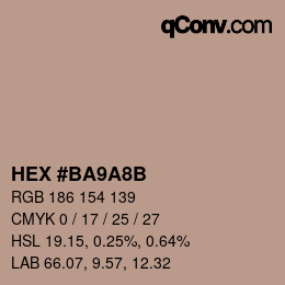 カラーコード: HEX #BA9A8B | qconv.com