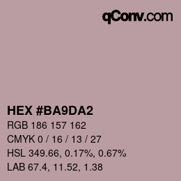 カラーコード: HEX #BA9DA2 | qconv.com