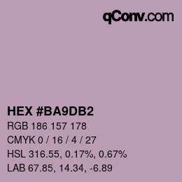 颜色代码: HEX #BA9DB2 | qconv.com