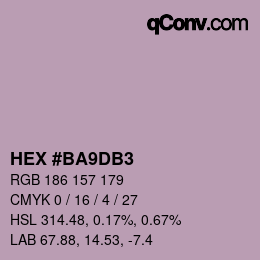 颜色代码: HEX #BA9DB3 | qconv.com