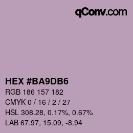颜色代码: HEX #BA9DB6 | qconv.com