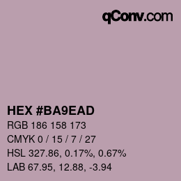 カラーコード: HEX #BA9EAD | qconv.com