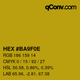 カラーコード: HEX #BA9F0E | qconv.com