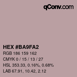 カラーコード: HEX #BA9FA2 | qconv.com - big