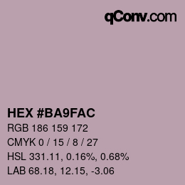 Color code: HEX #BA9FAC | qconv.com