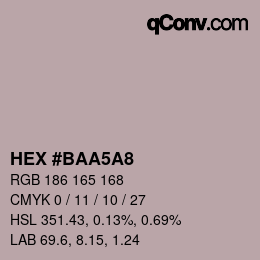 Color code: HEX #BAA5A8 | qconv.com